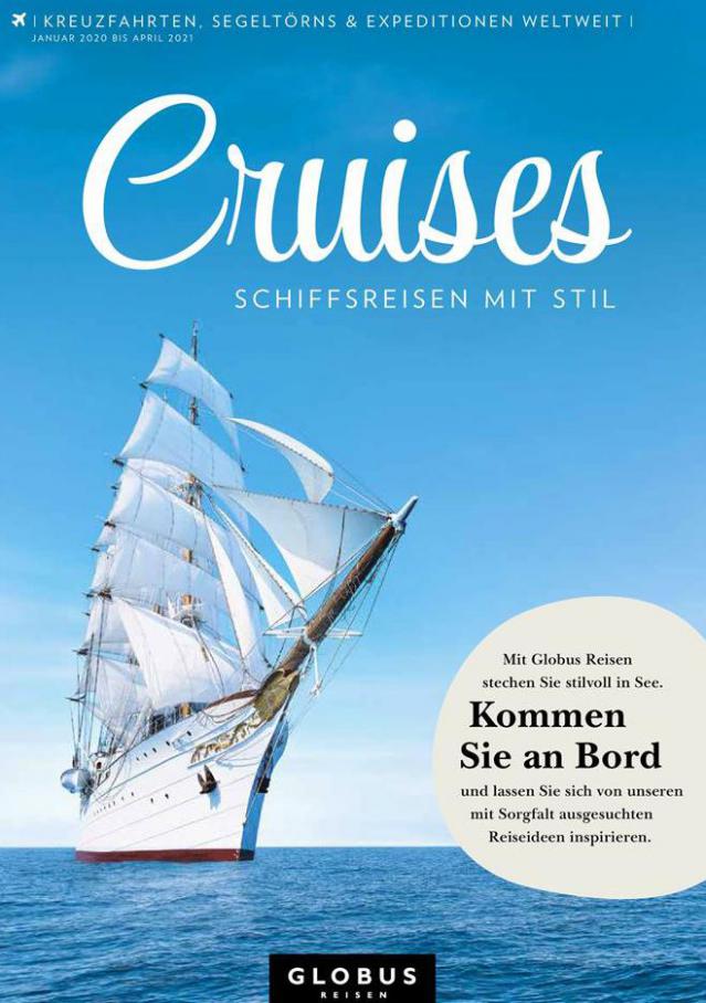 Schiffsreisen mit Stil . Globus Reisen (2021-04-30-2021-04-30)