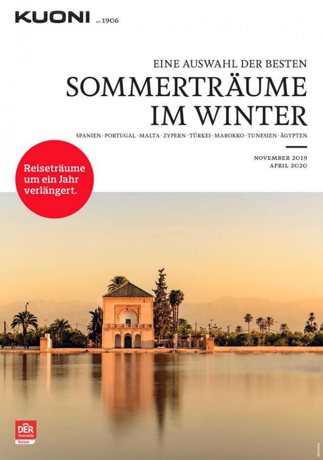 Kuoni Sommerträume im Winter  . Kuoni Reisen (2021-04-30-2021-04-30)