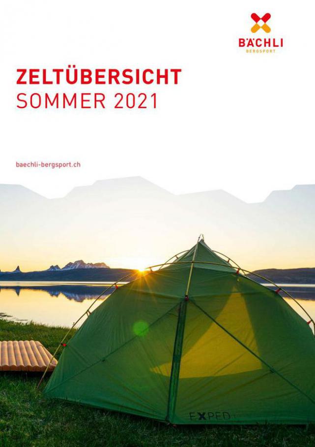 Zeltübersicht Sommer 2021. Bächli Bergsport (2021-08-31-2021-08-31)