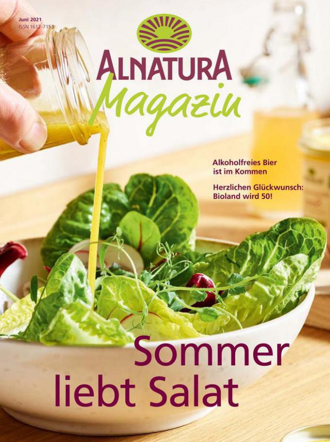 Alnatura Magazin Juni 2021. Alnatura (2021-06-30-2021-06-30)