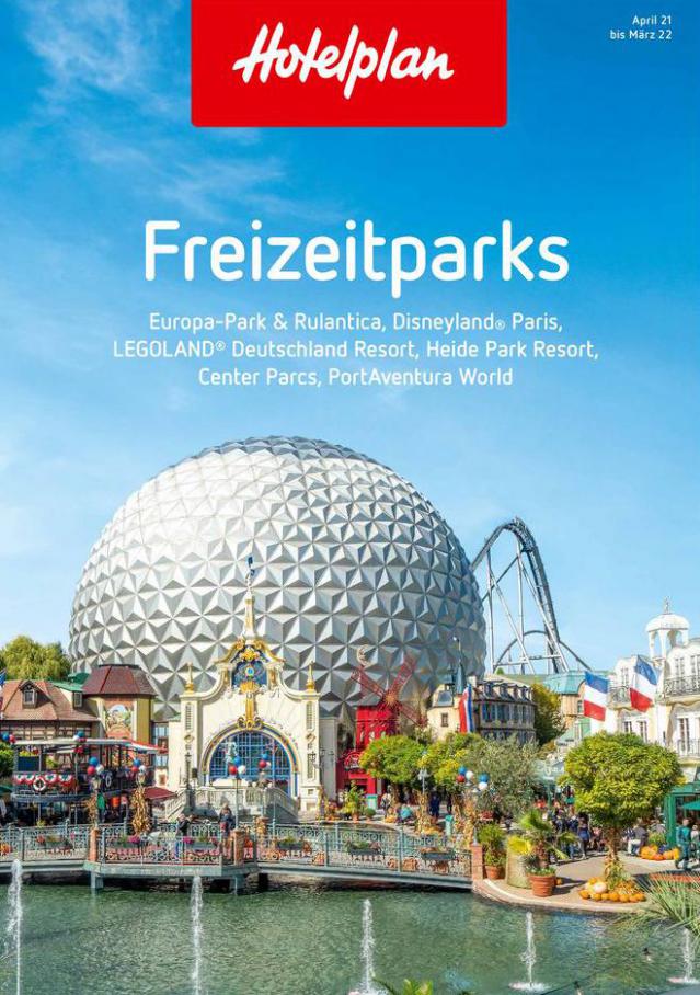 Freizeitparks. Hotelplan (2022-03-31-2022-03-31)