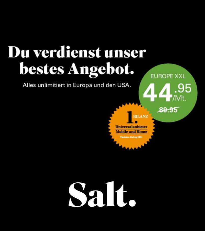 Du verdienst unser bestes Angebot.. Salt (2021-11-09-2021-11-09)