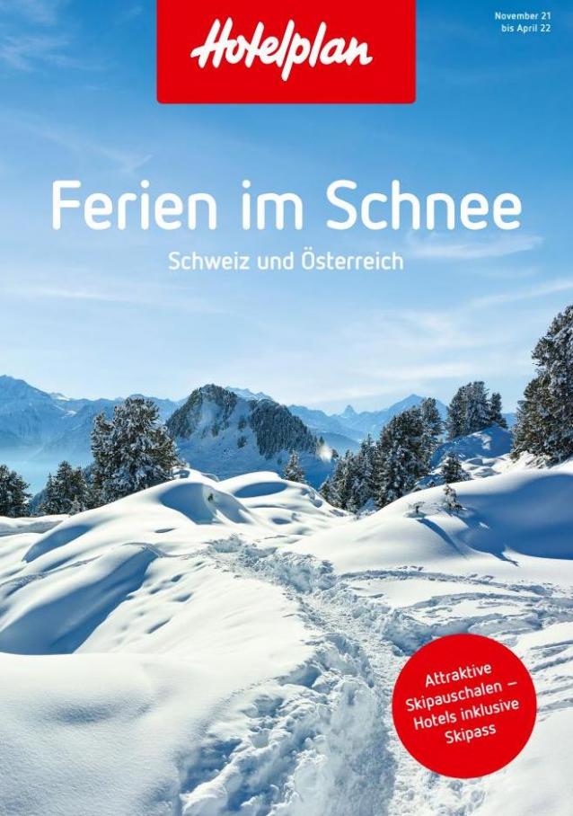 Ferien im Schnee Schweiz und Österreich. Hotelplan (2022-04-18-2022-04-18)