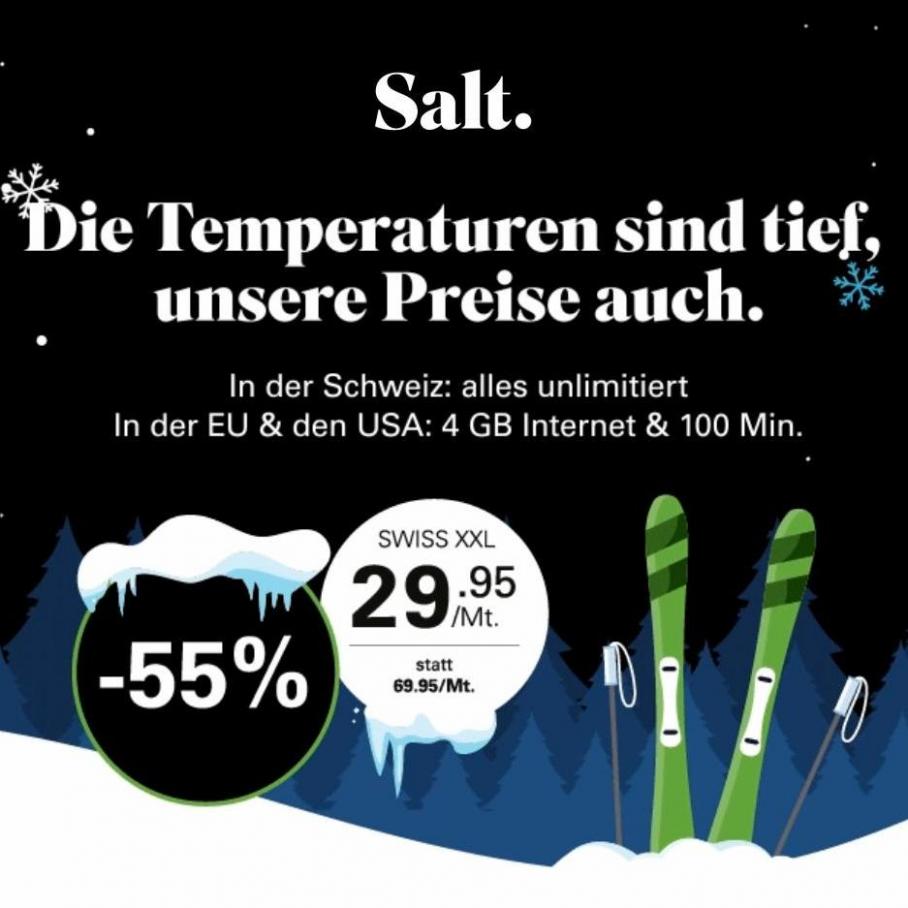 Die Temperaturen sind tief, unsere Preise auch.. Salt (2022-02-10-2022-02-10)