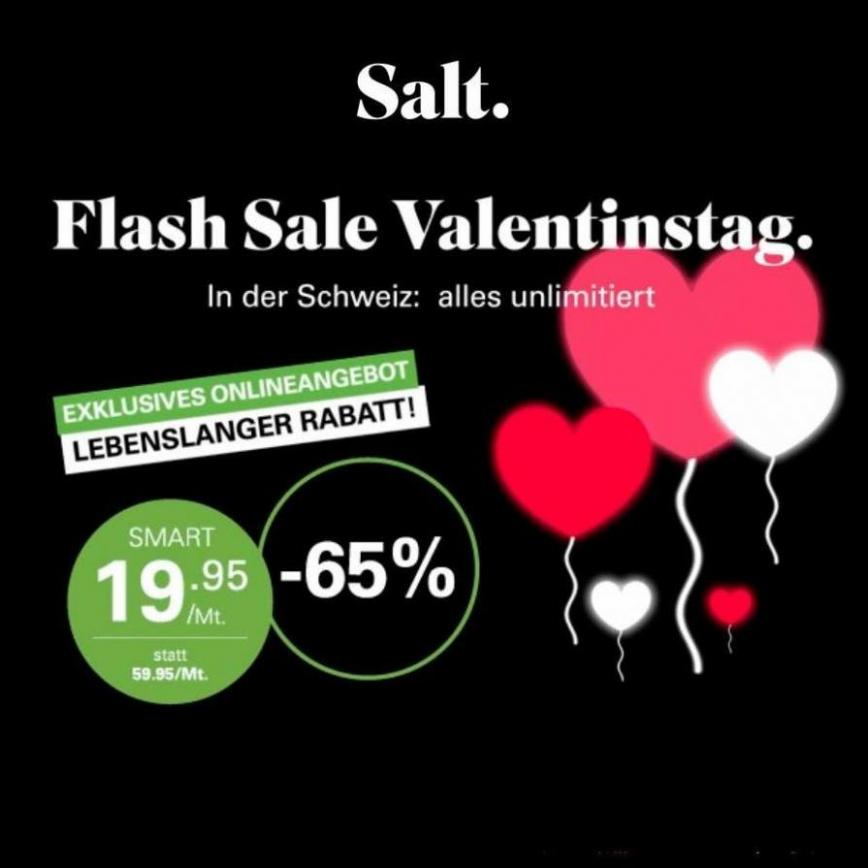 Flash Sale Valentinstag. Salt (2022-02-17-2022-02-17)