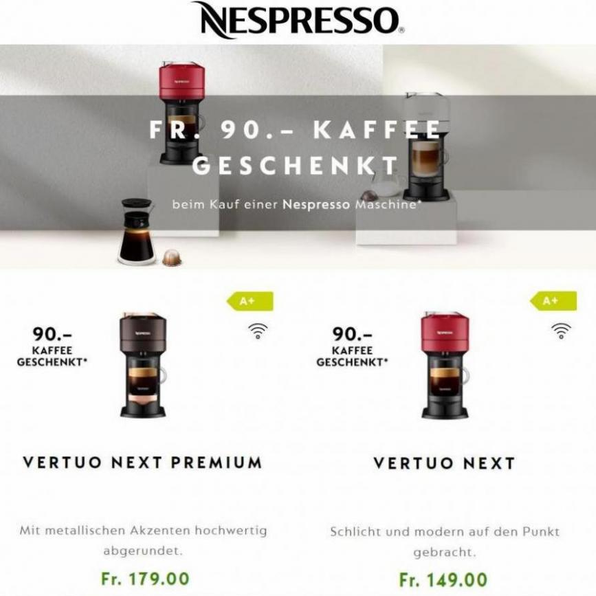 90.- Kaffee Geschenkt. Nespresso (2022-07-31-2022-07-31)