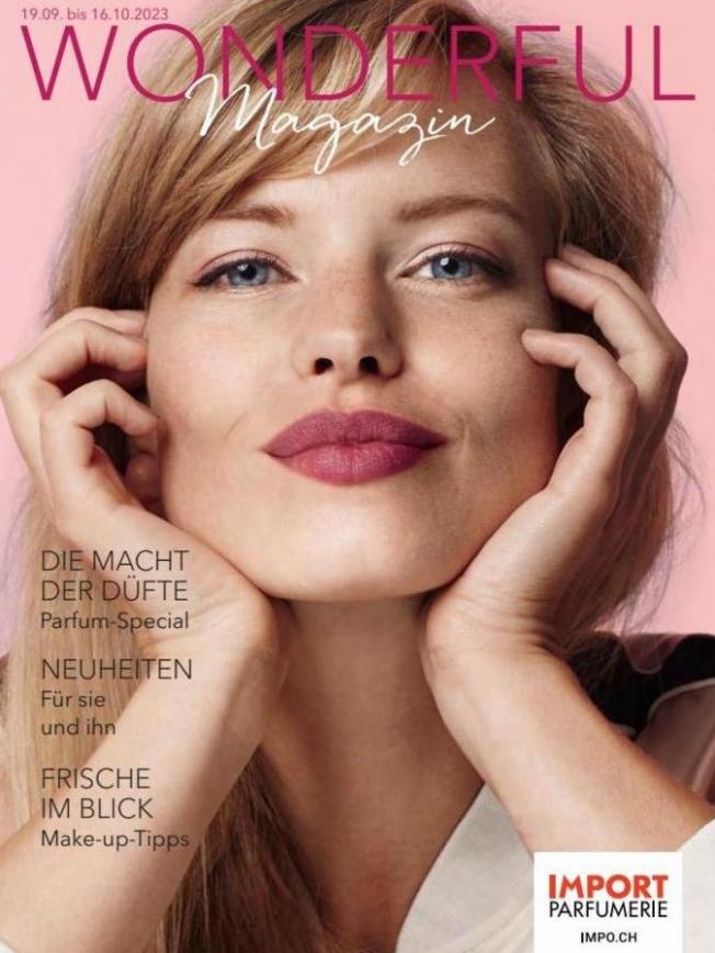 Wonderful Magazin. Import Parfumerie (2023-10-16-2023-10-16)