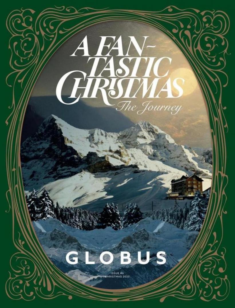 Globus Magazine - A Fantastic Journey. Globus (2023-12-24-2023-12-24)