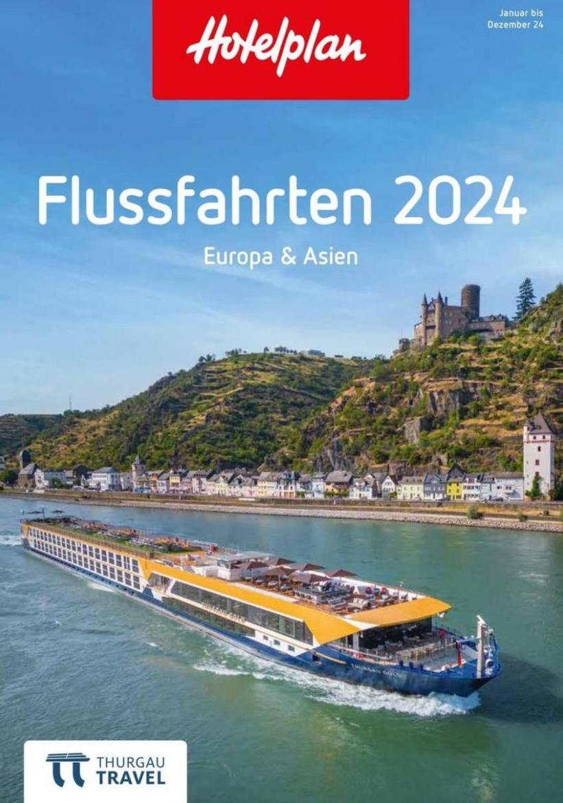 Flussfahrten 2024. Hotelplan (2024-12-31-2024-12-31)